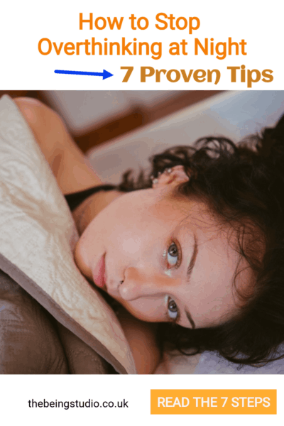 This pin offers 7 proven tips to stop overthinking at night. It features a woman in bed, suggesting a focus on sleep and mental well-being. The content likely provides actionable advice for managing anxious thoughts and improving sleep quality. Keywords include overthinking, night, sleep, anxiety, mental health, and self-care. It aims to help individuals achieve better rest through practical strategies.able 7 step routine.