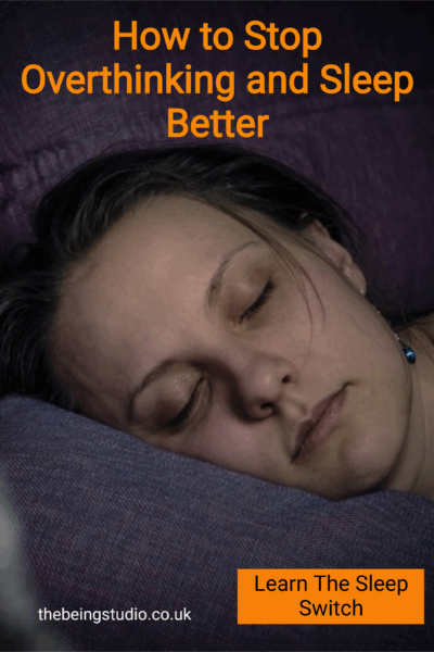 This pin offers advice on how to stop overthinking and improve sleep. It features a close-up image of a woman sleeping peacefully. The text "How to Stop Overthinking and Sleep Better" is prominently displayed at the top. A button encourages users to "Learn The Sleep Switch." The website "thebeingstudio.co.uk" is also visible, suggesting resources for better sleep and mental well-being. This content is relevant to topics like insomnia, anxiety relief, and sleep hygiene.