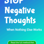 Blue/teal gradient background with large white text "STOP Negative Thoughts"